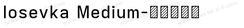 Iosevka Medium字体转换